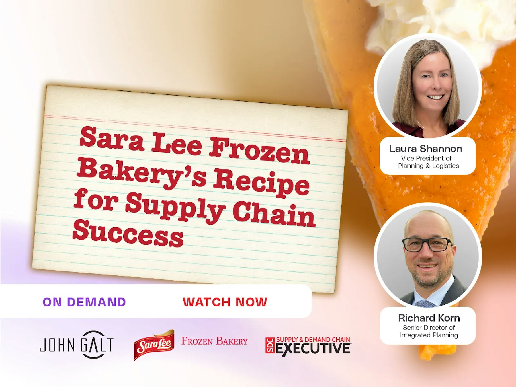Sara Lee Frozen Bakery’s Recipe for Supply Chain Success: Right Mix of People, Process, Tech & Data Thumbnail